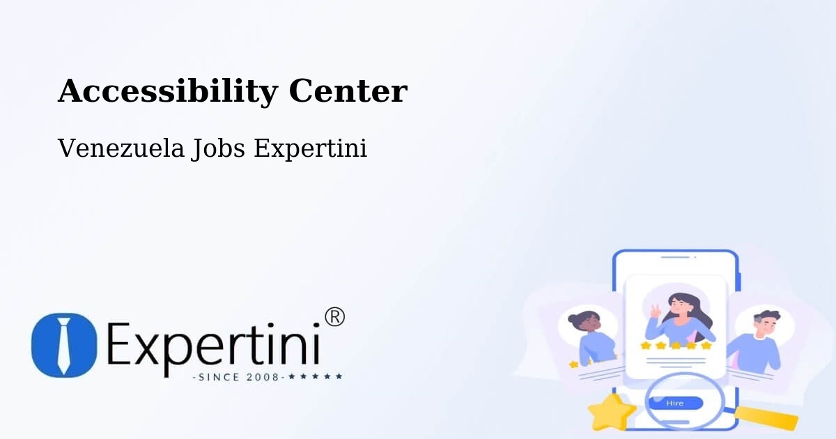 Accessibility Statement – Chivacoa - Venezuela Jobs Expertini