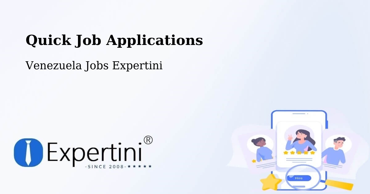 Quick Apply Feature – Chivacoa - Venezuela Jobs Expertini